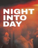 Night Into Day Free Download