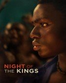 poster_night-of-the-kings_tt8132778.jpg Free Download