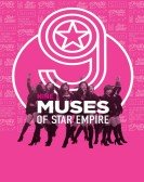 poster_nine-muses-of-star-empire_tt2512962.jpg Free Download