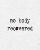 poster_no-body-recovered_tt15499430.jpg Free Download