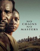 No Chains, No Masters Free Download