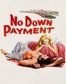 poster_no-down-payment_tt0050771.jpg Free Download