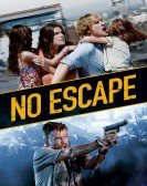 No Escape (2015) Free Download