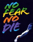 poster_no-fear-no-die_tt0100536.jpg Free Download