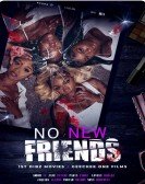 No New Friends Free Download