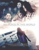 No Place in This World poster