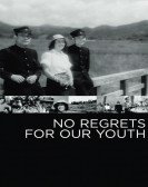 No Regrets for Our Youth (1946) poster