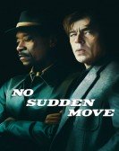 poster_no-sudden-move_tt11525644.jpg Free Download