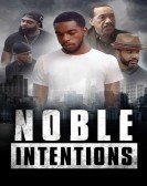 Noble Intentions poster