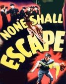 poster_none-shall-escape_tt0037136.jpg Free Download