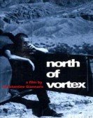 poster_north-of-vortex_tt0102554.jpg Free Download