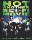 Not Another Sci-Fi Movie Free Download