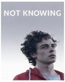 poster_not-knowing_tt7938054.jpg Free Download