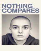 poster_nothing-compares_tt10196368.jpg Free Download