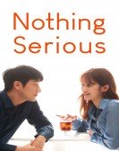 Nothing Serious Free Download