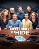 poster_nothing-to-hide_tt7489816.jpg Free Download