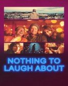 poster_nothing-to-laugh-about_tt12751534.jpg Free Download