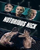 poster_notorious-nick_tt6032692.jpg Free Download