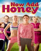 poster_now-add-honey_tt2577854.jpg Free Download