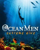 poster_ocean-men-extreme-dive_tt0330713.jpg Free Download