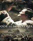 Ode to My Father poster