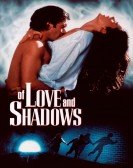 poster_of-love-and-shadows_tt0110712.jpg Free Download