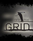 poster_off-the-grid_tt3226956.jpg Free Download