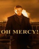 poster_oh-mercy_tt8359840.jpg Free Download