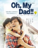 Oh, My Dad!! poster