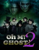 Oh My Ghost 2 Free Download