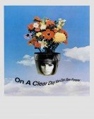 poster_on-a-clear-day-you-can-see-forever_tt0066181.jpg Free Download