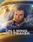 On a Wing and a Prayer Free Download