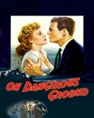 On Dangerous Ground Free Download