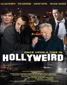 Once Upon a Time in Hollyweird poster