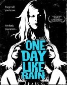 One Day Like Rain Free Download