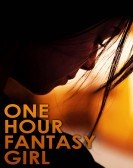 One Hour Fantasy Girl poster