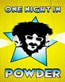 One Night in Powder poster