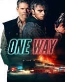 poster_one-way_tt13075730.jpg Free Download