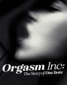 poster_orgasm-inc-the-story-of-onetaste_tt22900124.jpg Free Download