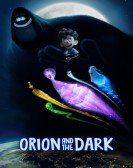 poster_orion-and-the-dark_tt28066777.jpg Free Download