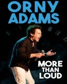 Orny Adams: More Than Loud Free Download