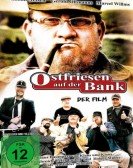 Ostfriesen auf der Bank - Der Film Free Download