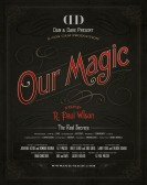 poster_our-magic_tt4028066.jpg Free Download