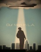 Our Man In L.A. Free Download