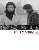 Our Marriage Free Download