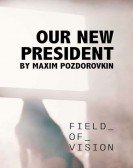 Our New President Free Download