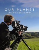 Our Planet: Behind The Scenes poster