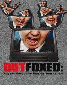 Outfoxed: Rupert Murdoch's War on Journalism Free Download