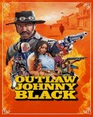 poster_outlaw-johnny-black_tt8667828.jpg Free Download