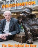 Paddington: The Man Behind the Bear Free Download